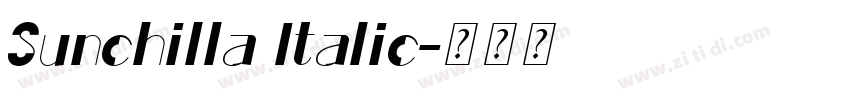 Sunchilla Italic字体转换 Sunchilla Italic字体转换